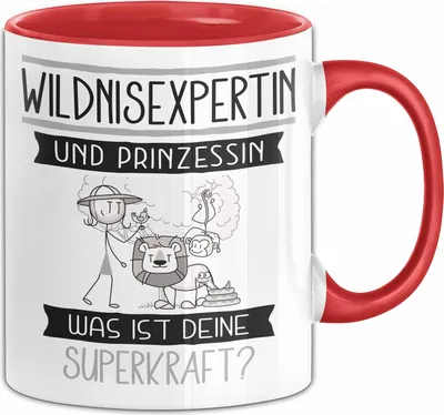 Produktbild von Wildnisexpertin Und Prinzessin Tasse Geschenk Für Eine Wildnisexpertin Geburtstag Was Ist Deine Superkraft (Rot)
