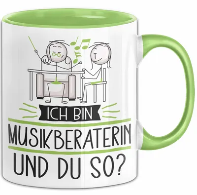 Produktbild von Musikberaterin Tasse Geschenk Ich Bin Musikberaterin Und Du So Geschenkidee Lustiger Spruch Becher (Grün)