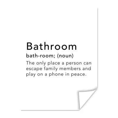 Produktbild von MuchoWow® Poster Sprichwörter - Zitate - Der einzige Ort, an dem ein Mensch seinen Familienmitgliedern entkommen kann - Badezimmer - Wörterbuch 120x160 cm - Wandbilder