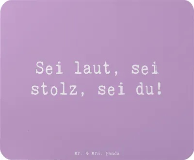 Produktbild von Mr. & Mrs. Panda Mouse Pad Spruch Sei du Mutig - Lavendeltraum - Geschenk, mauspad laptop, mousematte, Trost, Zuversicht, Überzeugungen zeigen, selbstbewusst, Vertrauem