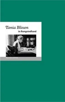 Obrázok produktu pre Tania Blixen in Rungstedlund
