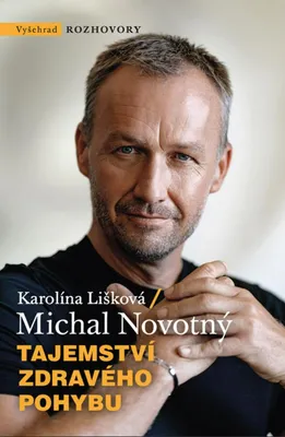 Productafbeelding van Tajemství zdravého pohybu - Michal Novotný, Karolína Lišková