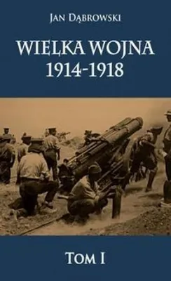 Produktbild von Wielka Wojna 1914-1918