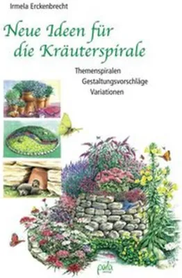 Image de Neue Ideen für die Kräuterspirale