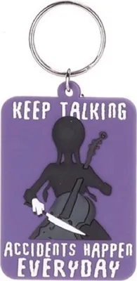 Produktbild von Schlüsselanhänger 6cm Mini Anhänger Geschenk Cartoon Schlüsselanhänger Silikon Schlüsselanhänger für Handyhülle Charme Rucksack Geschenk Wednesday Adams Keep Talking Accidents Happen Everyday