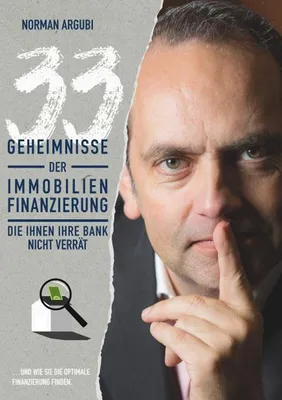 Image de 33 Geheimnisse der Immobilienfinanzierung, die Ihnen Ihre Bank nicht verrät