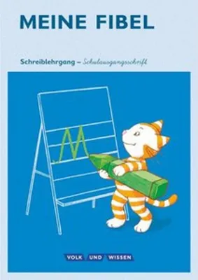 Obrázek produktu pro Meine Fibel 1. Schuljahr. Schreiblehrgang in Schulausgangsschrift