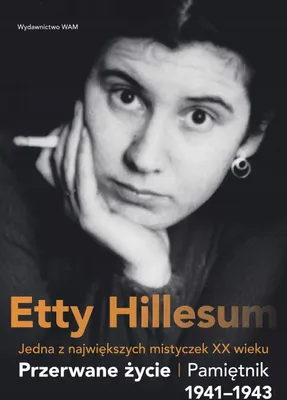 Image de Przerwane życie. Pamiętnik Etty Hillesum 1941-1943, wydanie 4