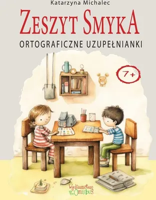 Immagine prodotto di Zeszyt Smyka Ortograficzne uzupełnianki - Katarzyna Michalec (Bildungsbuch für Kinder auf Polnisch)