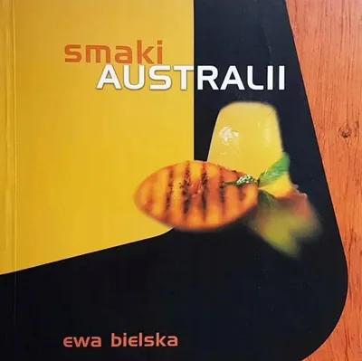 Produktbild von Smaki Australii - Ewa Bielska