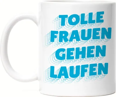 Produktbild von Tolle Frauen Gehen Laufen Tasse Weiß Running Läuferin Joggen Sportlerin Bewegung Hobbie Sport Freizeit Laufschuhe