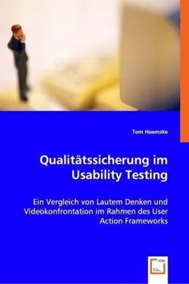 Produktbild von Hoemske, T: Qualitätssicherung im Usability Testing