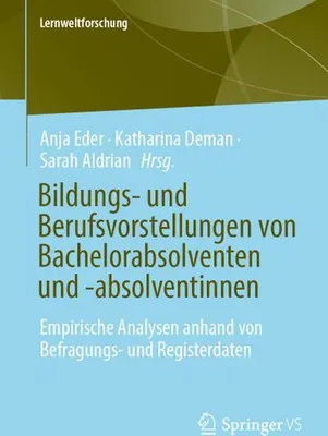Zdjęcie produktu dla Bildungs- und Berufsvorstellungen von Bachelorabsolventen und -absolventinnen