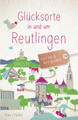 Obrázok produktu pre Glücksorte in und um Reutlingen