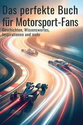 Produktbild von Das perfekte Buch für Motorsport-Fans