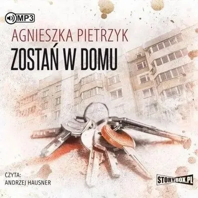 Immagine prodotto di "Zostań w domu" – audiolibro, di Agnieszka Pietrzyk