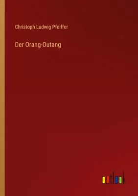 Produktbild von Der Orang-Outang