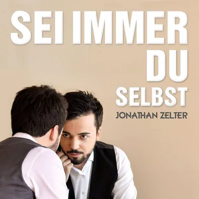 Obrázek produktu pro Jonathan Zelter: Always be yourself - Universal Music 4460506 - (CD / S)