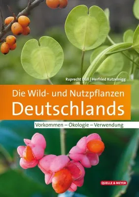 Obrázek produktu pro Die Wild- und Nutzpflanzen Deutschlands