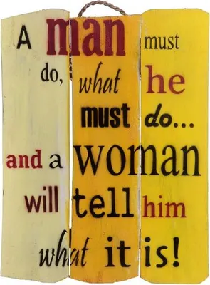Produktbild von Wandbild Spruch - Schild 'A Man must do...'