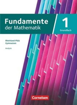 Produktbild von Fundamente der Mathematik 11-13. Jahrgangstufe. Grundfach Band 01 - Rheinland-Pfalz - Schülerbuch