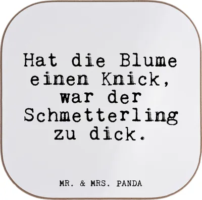 Produktbild von Mr. & Mrs. Panda Tischuntersetzer Hat die Blume einen... - Weiß - Geschenk, Holzuntersetzer, Schmetterling, Freundin, Sprüche, Untersetzer Gläser, für, gläseruntersetzer