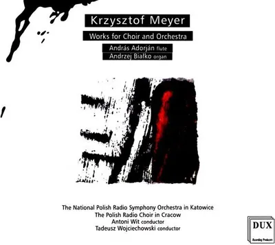 Obrázek produktu pro Krzysztof Meyer Skladby pro sbor a orchestr