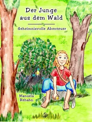 Produktbild von Der Junge aus dem Wald