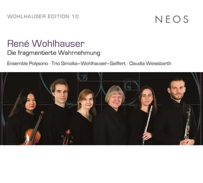 Obrázek produktu pro Rene Wohlhauser: Kammermusik "Die fragmentierte Wahrnehmung"
