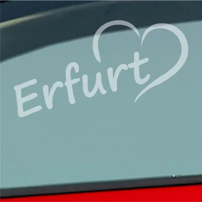 Produktbild von Auto Aufkleber Erfurt Herz Stadt City Liebe Love Heimat 17x8 cm Milchglas Sticker Heckscheibenaufkleber
