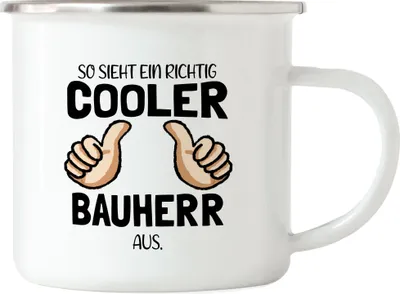 Produktbild von So sieht ein richtig cooler Bauherr aus Emaille Tasse Richtfest Hausbau Häuslebauer Geschenk Lustig Spruch