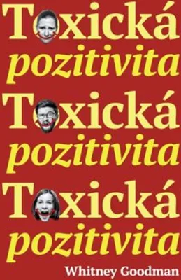 Zdjęcie produktu dla Toxická pozitivita | Whitney Goodman