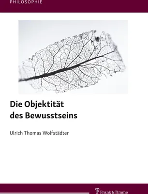 Produktbild von Die Objektität des Bewusstseins