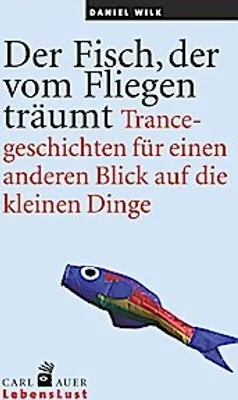 Obrázok produktu pre Der Fisch, der vom Fliegen träumt