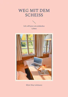 Produktbild von Weg mit dem Scheiss