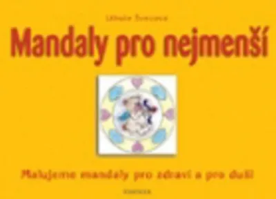 Zdjęcie produktu dla Mandaly pro nejmenší (kolektiv autorů)