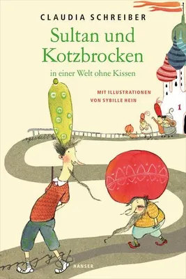 Produktbild von Sultan und Kotzbrocken in einer Welt ohne Kissen