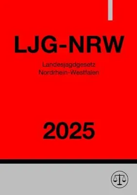 Produktbild von Landesjagdgesetz Nordrhein-Westfalen - LJG-NRW 2025
