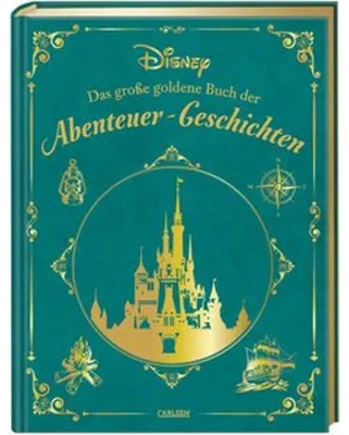 Produktbild von Disney: Das große goldene Buch der Abenteuer-Geschichten