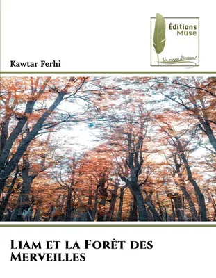 Produktbild von Liam et la Forêt des Merveilles