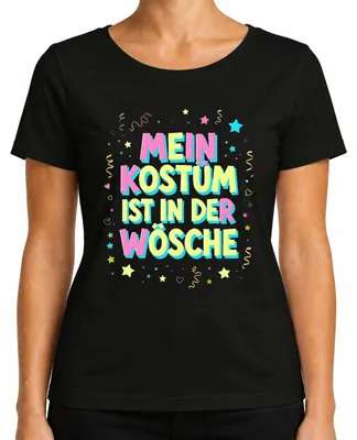 Productafbeelding van Mijn kostuum is in de was. Carnaval, Fasching, Halloween. Grappig dames T-shirt, zwart, maat S