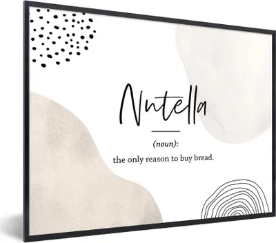 Produktbild von MuchoWow® Gerahmtes Poster Zitate - Nutella - Sprichwörter - Wörterbuch - Nutella Definition 40x30 cm - Poster mit Schwarzem Bilderrahmen Wandposter Rahmen Foto Bilder - Kunstposter - Wanddekorationen