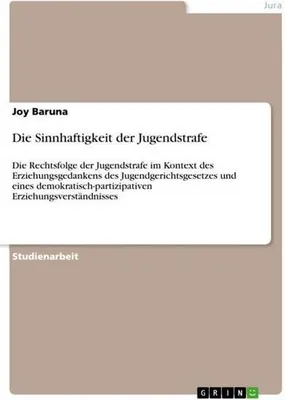 Immagine prodotto di Die Sinnhaftigkeit der Jugendstrafe