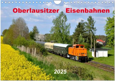 Produktbild von Oberlausitzer Eisenbahnen 2025 (Wandkalender 2025 DIN A4 quer), CALVENDO Monatskalender