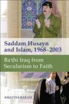 Image de Saddam Husayn and Islam, 1968-2003