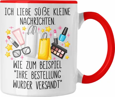 Produktbild von Trendation - Lustige Tasse mit Spruch für Frauen Online Shopping Sucht "Ihre Bestellung wurde Versandt" (Rot)