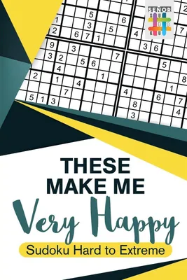 Produktbild von These Make Me Very Happy | Sudoku Hard to Extreme