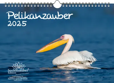 Produktbild von Pelikanzauber DIN A4 Kalender für 2025 Pelikan - Seelenzauber