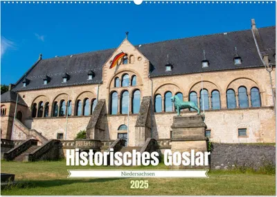 Produktbild von Historisches Goslar - Niedersachsen (Wandkalender 2025 DIN A2 quer), CALVENDO Monatskalender