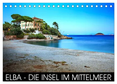 Produktbild von Elba - die Insel im Mittelmeer (Tischkalender 2027 DIN A5 quer), CALVENDO Monatskalender
